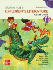 Charlotte Huck's Children's Literature: A Brief Guide - Access Access Card 4th