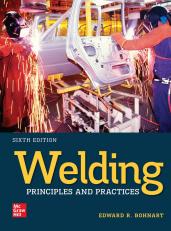 Welding: Principles and Practices 6th