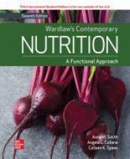 Wardlaw's Contemporary Nutrition: A Functional Approach ISE 7th