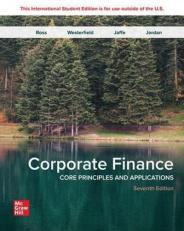 Corporate Finance: Core Principles and Applications ISE 7th