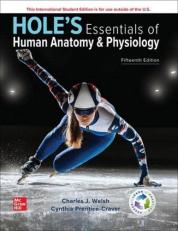 Hole's Essentials of Human Anatomy & Physiology ISE 15th