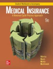 Loose Leaf for Workbook to Accompany Medical Insurance a Revenue Cycle Process Approach 9th