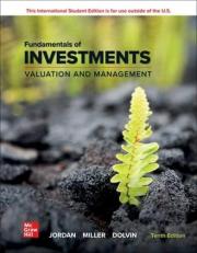 Fundamentals of Investments: Valuation and Management ISE 10th