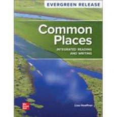 Common Places : Integrated Reading and Writing 