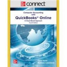 Computer Accounting with QuickBooks Online: A Cloud Based Approach 4th