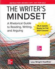 The Writer's Mindset: A Rhetorical Guide to Reading, Writing, and Arguing | MLA Update | Review Copy 