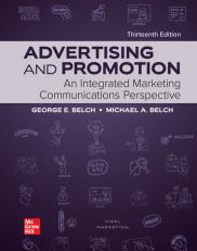 Advertising and Promotion: An Integrated Marketing Communications Perspective 13th