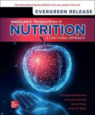 Wardlaw's Perspectives in Nutrition: A Functional Approach SELF PRINT: 2024 Release ISE 