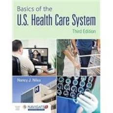 Basics of the U.S. Health Care System 5th