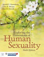 Exploring the Dimensions of Human Sexuality 6th