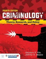 Criminology Theory, Research, and Policy with Access 4th