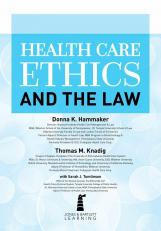 Health Care Ethics and the Law 