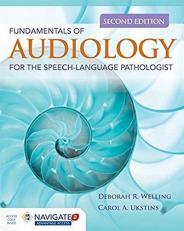 Fundamentals of Audiology for the Speech-Language Pathologist 2nd