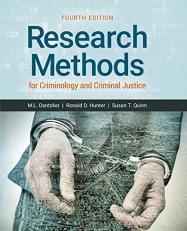 Research Methods for Criminology and Criminal Justice 4th