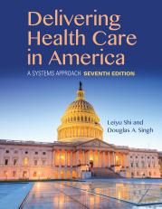 Delivering Health Care In America 7th