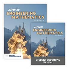 Advanced Engineering Mathematics with Student Solutions Manual 6th