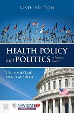 Health Policy and Politics: a Nurse's Guide 6th