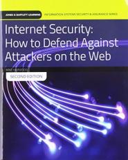 Internet Security: How to Defend Against Attackers on the Web with Virtual Lab Access Print Bundle 2nd