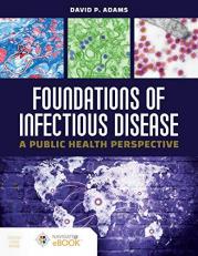 Foundations of Infectious Disease : A Public Health Perspective with Access 