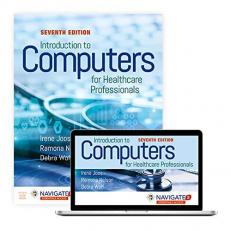 Introduction to Computers for Health Care Professionals with Access 7th