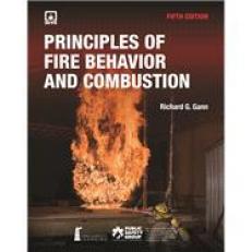 Principles of Fire Behavior and Combustion 5th
