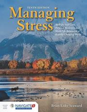 Managing Stress : Principles and Strategies for Health and Well-Being 10th