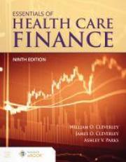 Essentials of Health Care Finance 9th