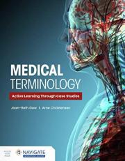 Medical Terminology : Active Learning Through Case Studies with Access 