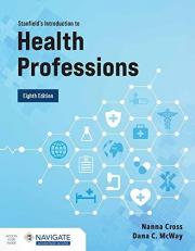Stanfield's Introduction to Health Professions 8th