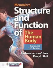 Bundle: Memmler's Structure and Function of the Human Body, Enhanced Edition and Study Guide with Navigate 2 Premier Access