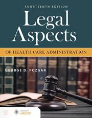 Legal Aspects of Health Care Administration 14th