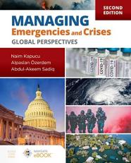 Managing Emergencies and Crises: Global Perspectives with Access 2nd