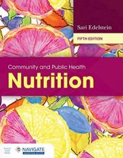 Community and Public Health Nutrition with Access 5th