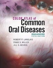 Color Atlas of Common Oral Diseases, Enhanced Edition with Navigate 2 Advantage Access with Access