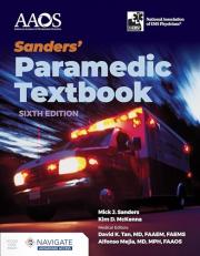 Sanders' Paramedic Textbook with Navigate Advantage Access 6th