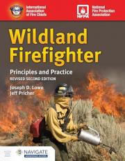 Wildland Firefighter: Principles and Practice, Revised with Access 2nd