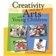 Creativity and the Arts with Young Children 3rd