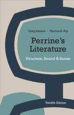 Perrine's Literature : Structure, Sound, and Sense 12th