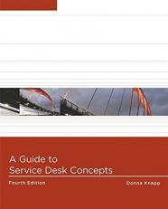 A Guide to Service Desk Concepts 4th
