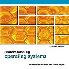 Understanding Operating Systems 7th