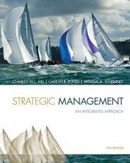 Strategic Management: Theory and Cases : An Integrated Approach 11th