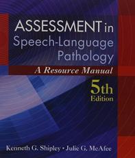 Assessment in Speech-Language Pathology : A Resource Manual (Book Only) 5th