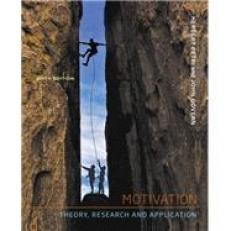 Motivation: Theory, Research, and Application 6th