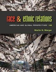 Race and Ethnic Relations : American and Global Perspectives 10th