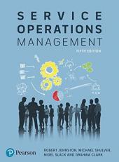 Service Operations Management: Improving Service Delivery 5th