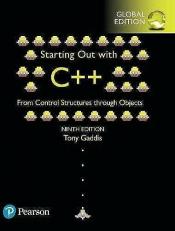 Starting Out with C++ from Control Structures to Objects, Global Edition 9th