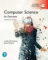 Computer Science: An Overview, Global Edition 13th