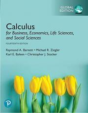 Calculus for Business, Economics, Life Sciences, and Social Sciences, Global Edition 14th