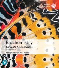 Biochemistry: Concepts and Connections, Global Edition 2nd