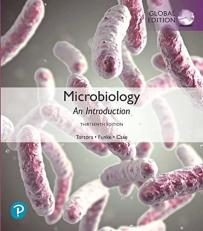 Microbiology: An Introduction, Global Edition 13th